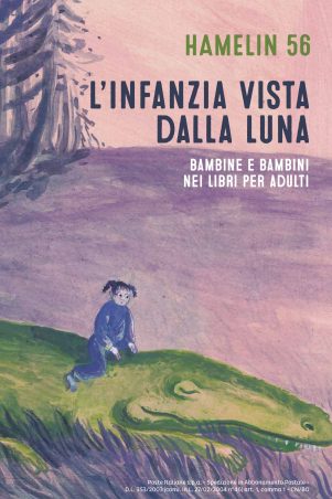 Hamelin 56 - L'infanzia vista dalla luna